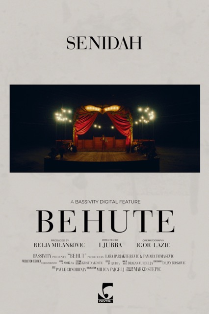 Senidah's music single Behute, directed by Ljubba.